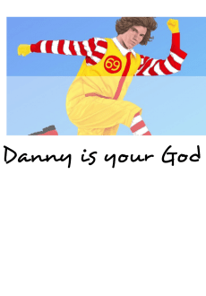 maglietta Danny is your God