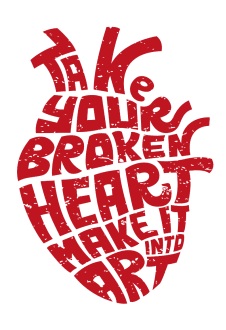 maglietta Take your broken heart, make it into Art