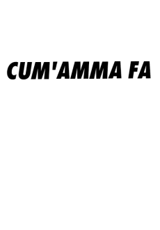 maglietta cum'amma fa t shirt