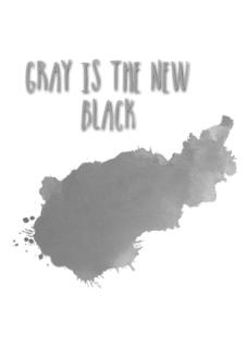 maglietta gray is the new black