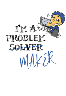 maglietta Problem Maker