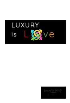 maglietta LUXURY IS LOVE