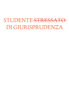 maglietta STUDENTE STRESSATO DI GIURISPRUDENZA