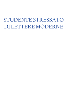 maglietta STUDENTE STRESSATO DI LETTERE MODERNE