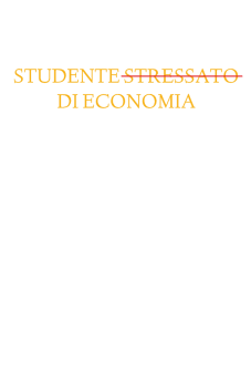 maglietta STUDENTE STRESSATO DI EFONOMIA