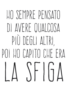 maglietta La Sfiga