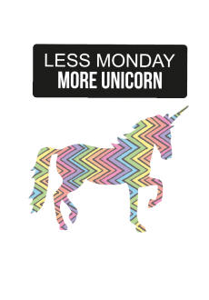 maglietta less monday more unicorns