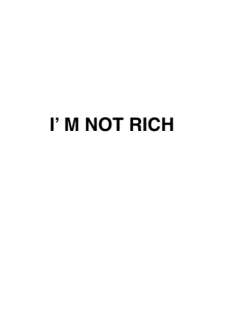 maglietta i m not rich