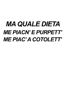 maglietta MA QUALE DIETA