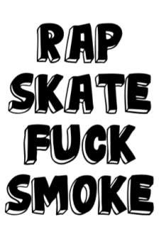 maglietta RAP SKATE FUCK SMOKE